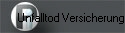 Unfalltod Versicherung