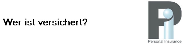 Wer ist versichert?