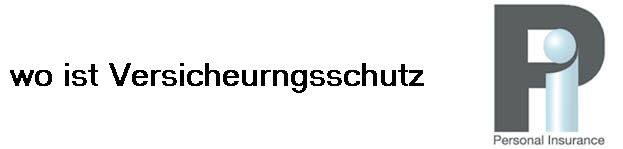 wo ist Versicheurngsschutz